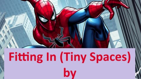 fanfiction-spiderman&avengers: Fitting In (Tiny Spaces) by aloneintherain