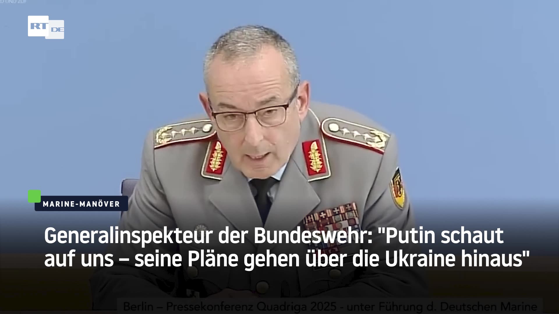 Generalinspekteur der Bundeswehr: "Putin schaut auf uns – seine Pläne gehen über die Ukraine hinaus"