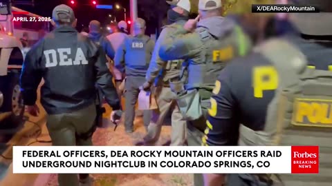 RAW VIDEO: DEA Rocky Mountain Officers Raid Underground Nightclub In Colorado Springs