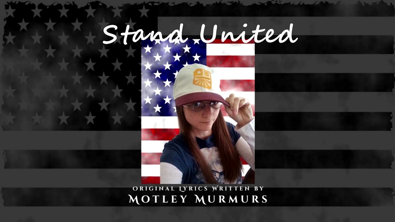 Stand United | ORIGINAL Lyrics | Poem to Song