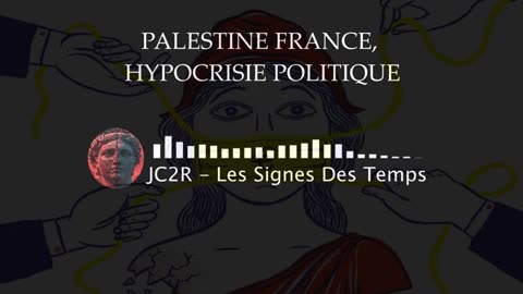 Palestine, France et hypocrisie politique [Podcast]