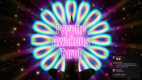 07/06/25 Psyche Awakens VOD: "WTF Was That Open Panel Tarot and Cats"