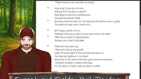 Forest and Fields Daily reading: Psalm 4