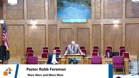 Pastor Robb Foreman // Wars, Wars and More Wars