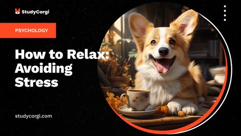 How to Relax: Avoiding Stress - Essay Example