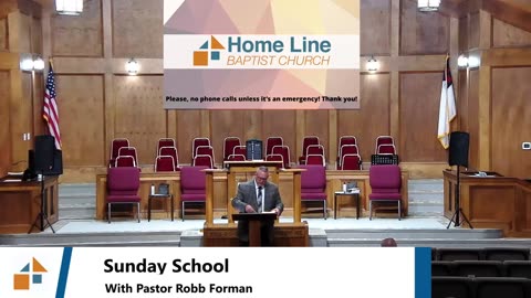 Pastor Robb Foreman // A Glance At Revelation Part 7 //Sunday School
