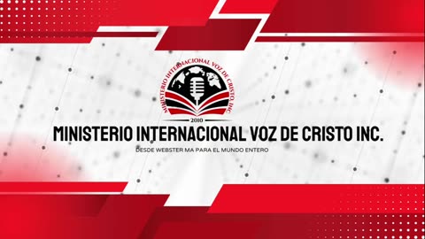 Ministerio Internacional Voz De Cristo Inc.