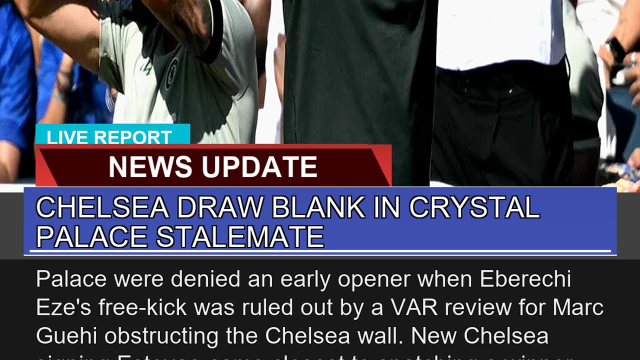 Chelsea Draw Blank in Crystal Palace Stalemate