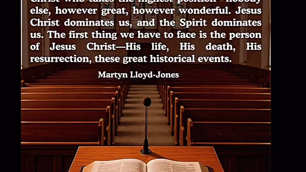 The True Christian Message! (Martyn Lloyd-Jones)