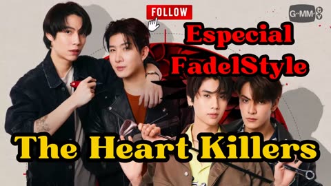 THE HEART KILLERS – especial FadelStyle