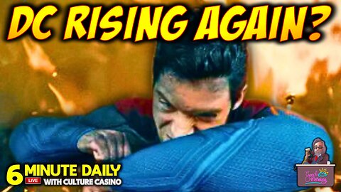 DC's Superman Rises! Marvel Falls!- 6 Minute Daily - August 1st