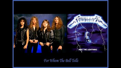 Metallica For Whom The Bell Tolls 🇺🇸
