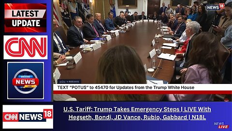 U.S. Tariff: Trump Takes Emergency Steps | LIVE With Hegseth, Bondi, JD Vance, Rubio, Gabbard | N18L
