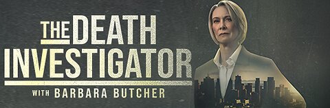 The Death Investigator with Barbara Butcher 2025