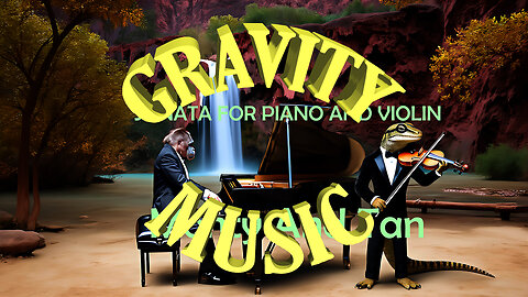 Monty And Tan - Sonata For Violin And Piano (Official Music Video)