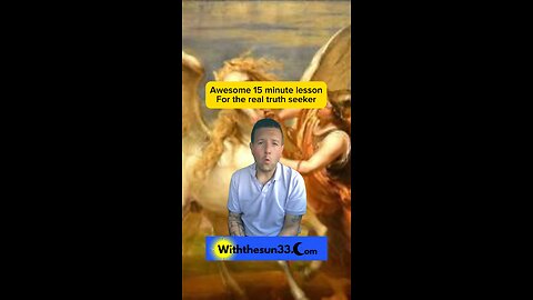 15 minute lesson for the real truth seeker