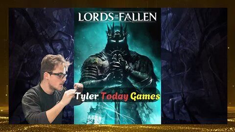 Dark Souls type game?! | Lords of the Fallen EP.1 | Tyler Today Games