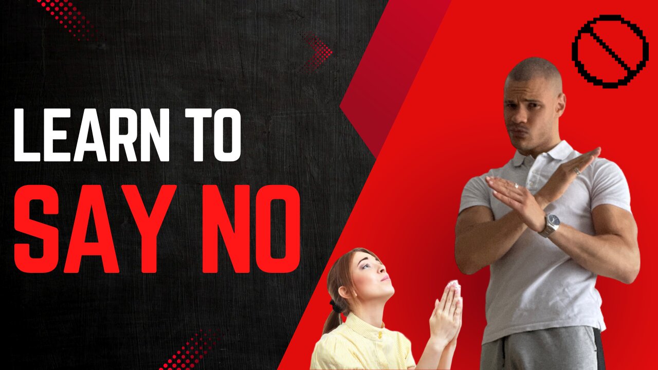 Learn to SAY NO