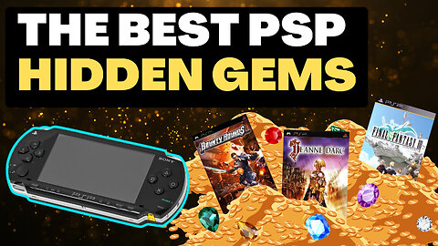 The BEST PSP Hidden Gems