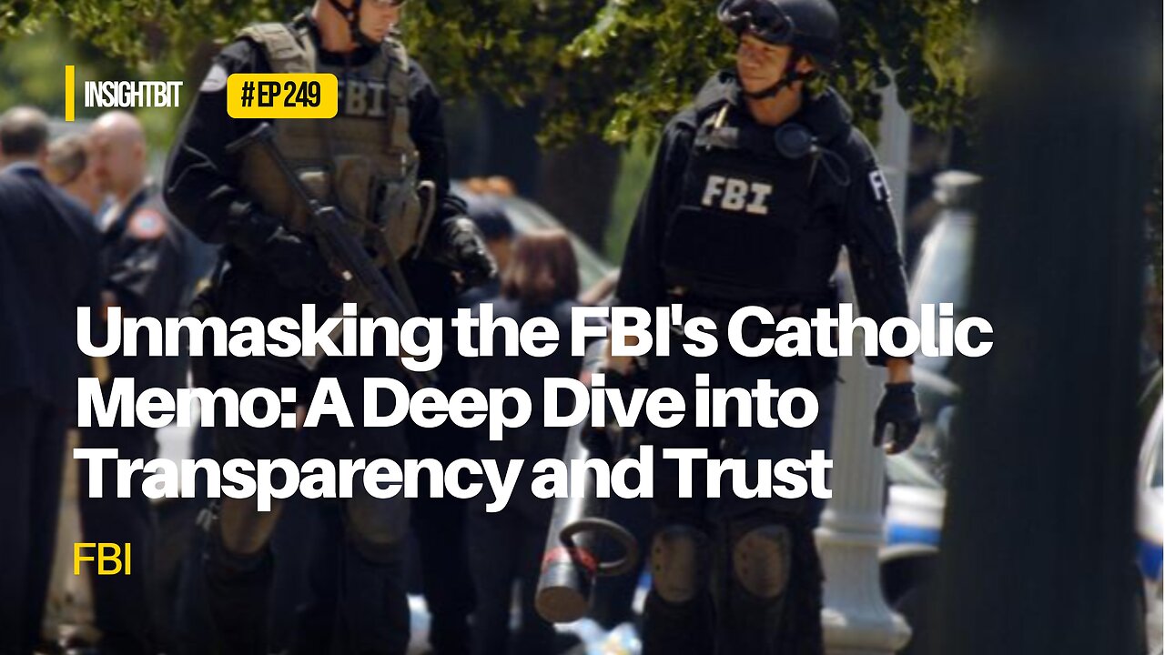 Unmasking the FBI's Catholic Memo: A Deep Dive into Transparency and Trust