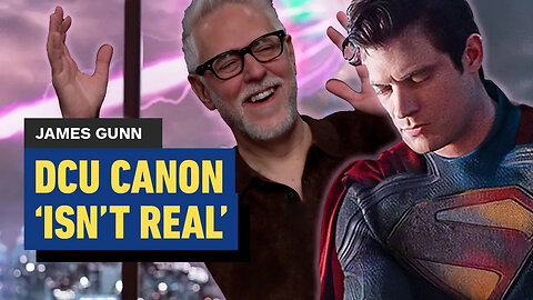 Does Canon Even Matter Anymore？ James Gunn Says 'None of It Is Real' ｜ Crea
