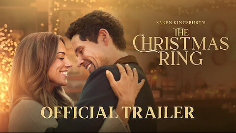 Karen Kingsbury's The Christmas Ring - Official Trailer 2 - Kelsey Grammer & Jana Kramer