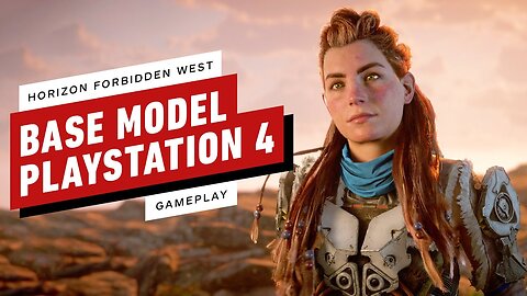 Horizon Forbidden West - 13 Minutes of Base Model PS4 Gameplay