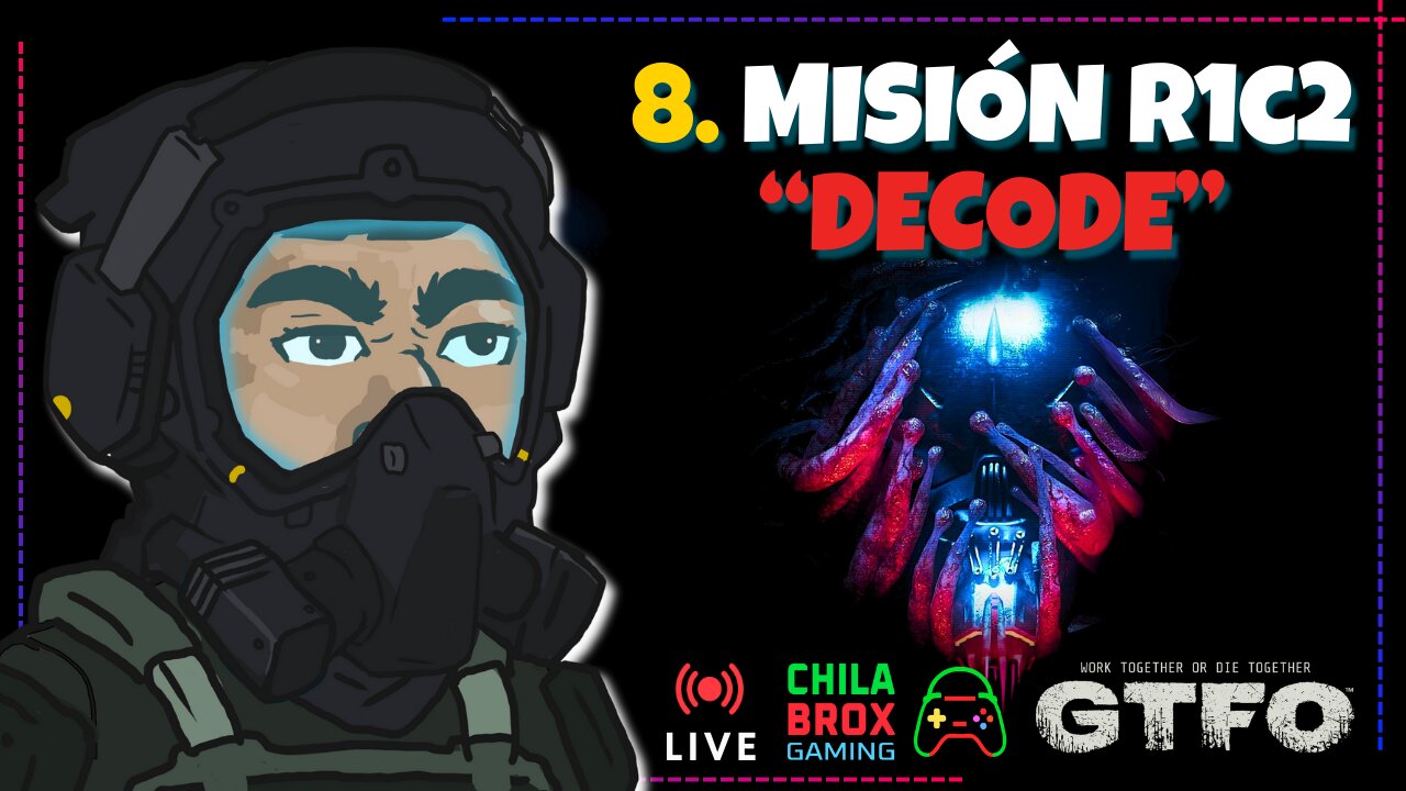 💀🔐 LIVE 8: "Misión Decodificadores 🧠 | GTFO"