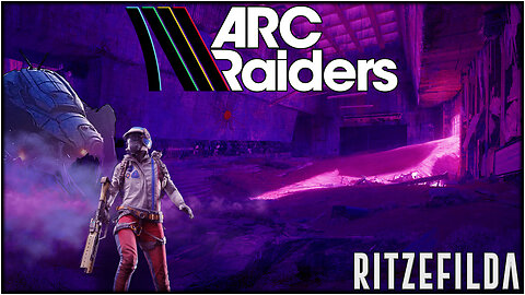 Arc Raiders | 12.3.25