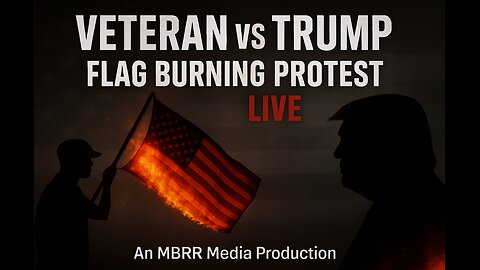 Veteran vs Trump- Flag Burning Protest Live! #Liberty #Constitution #FirstAmendment #1A #Tyranny