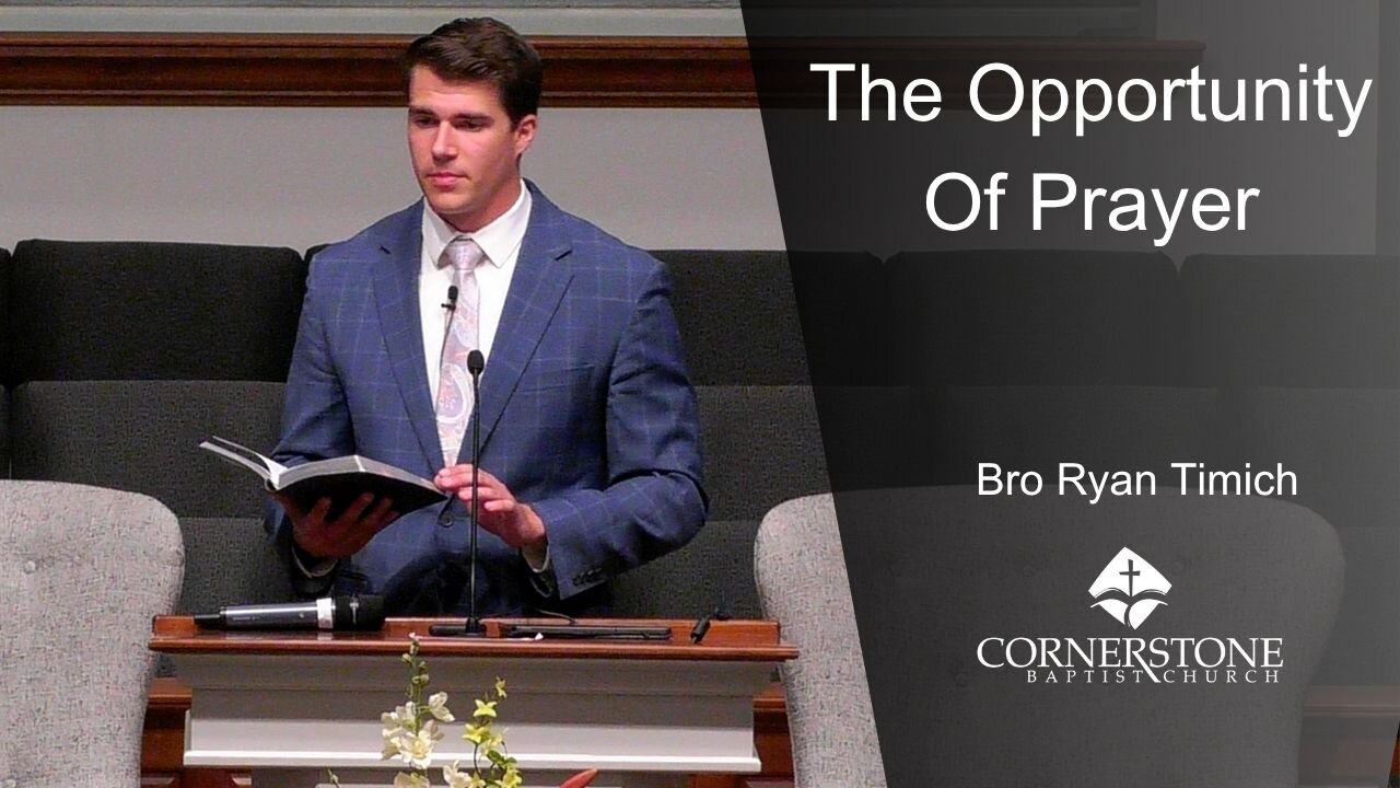 The Opportunity Of Prayer--Sun AM--Jun 27, 2025