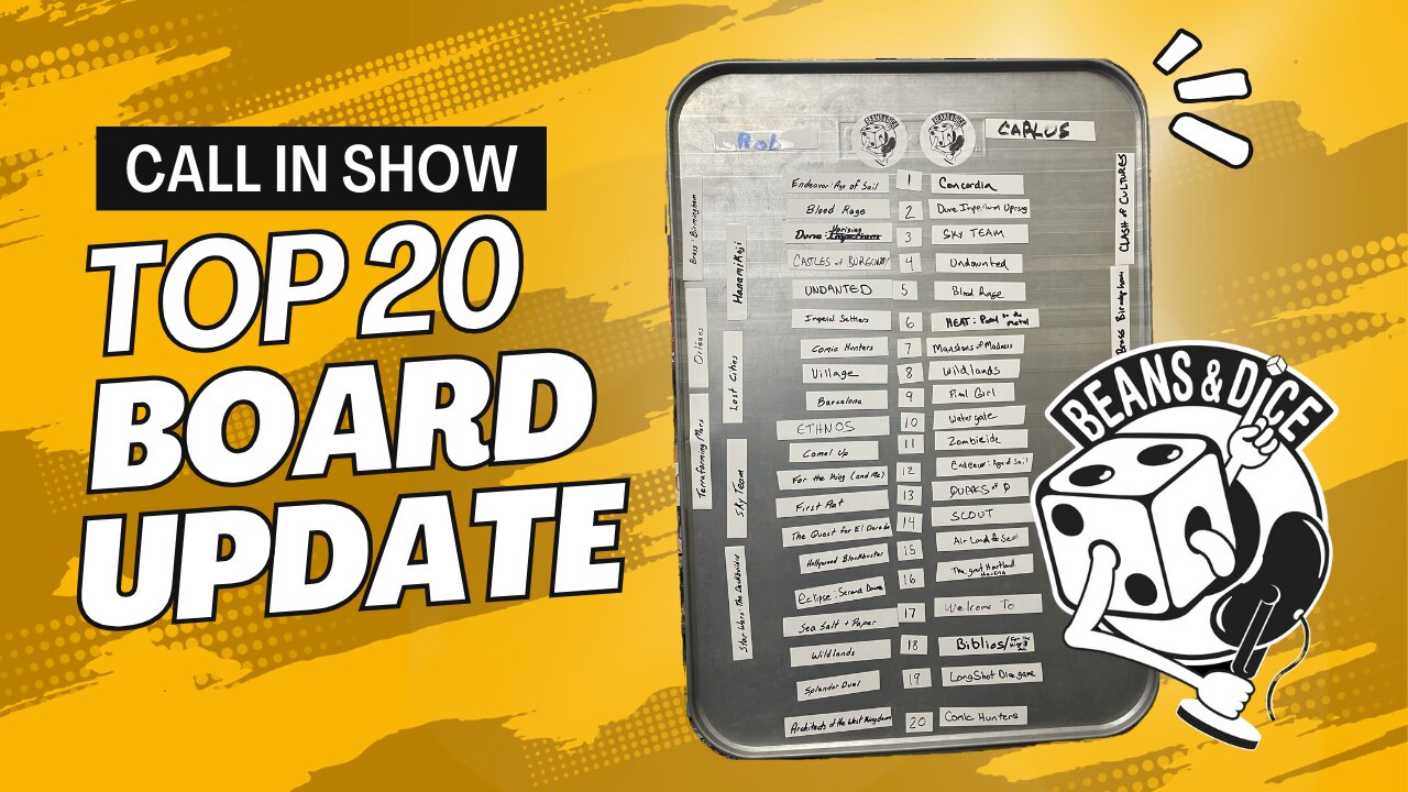 Top 20 Board - Board Game Call In Show - Nov 6th