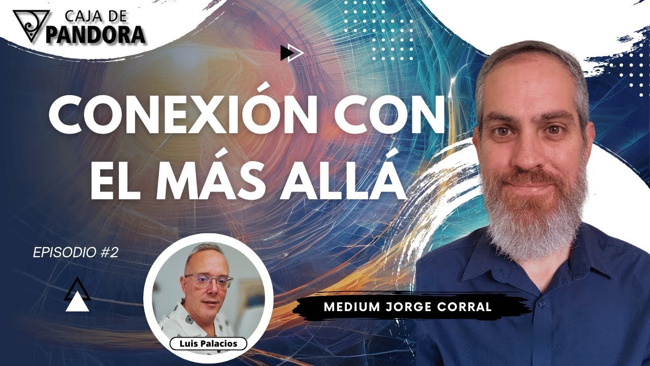 Conexión con el Más Allá - Medium Jorge Corral