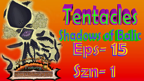 Shadows of Balic Eps 15 Exit Sandman