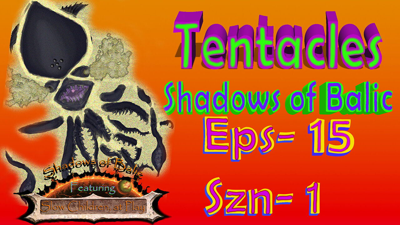 Shadows of Balic Eps 15 Exit Sandman