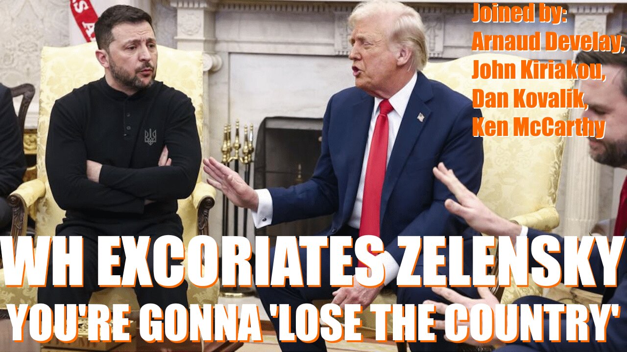 140| WH Rages At Zelensky As Sabotaging Deal, Moscow Responds To WH Ultimatum, Abbas Rages At Hamas