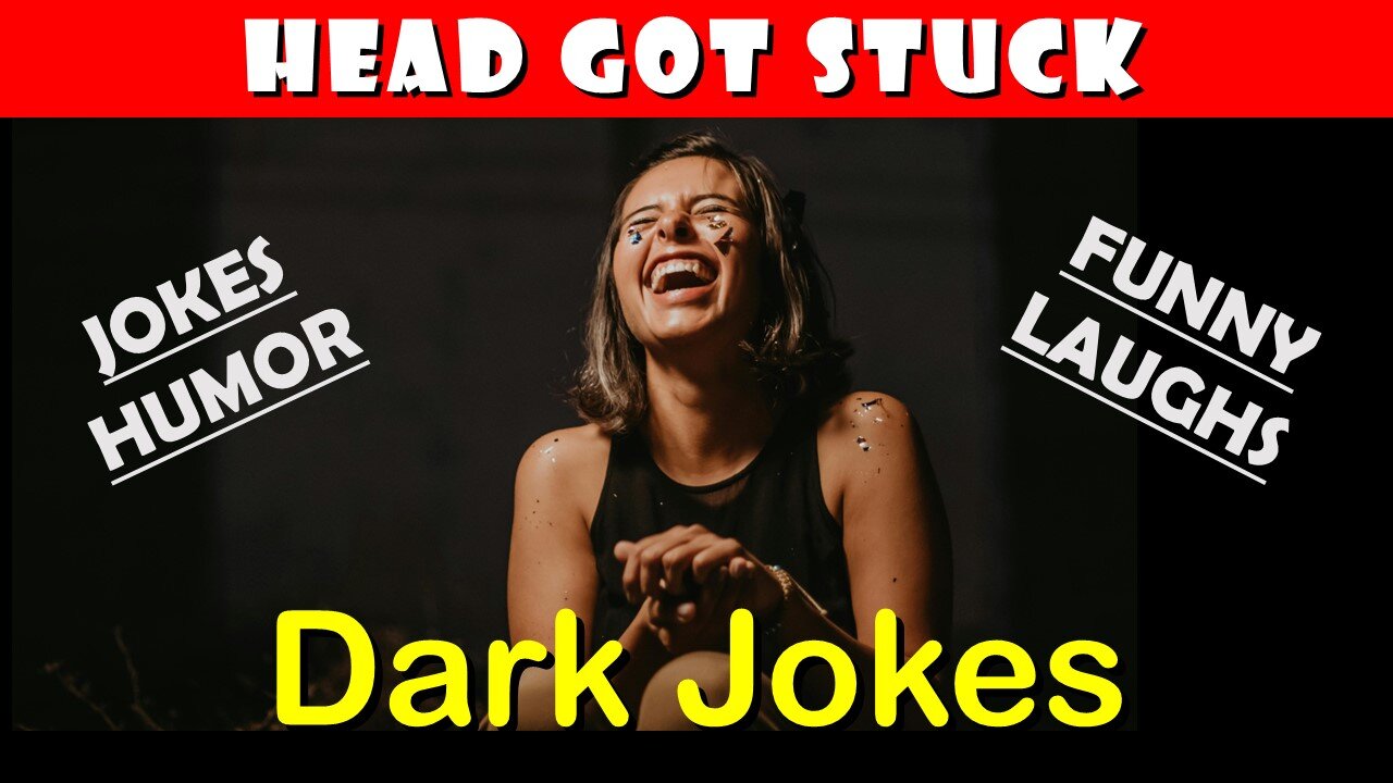 She'd look sexier when | Hilarious Jokes for Today