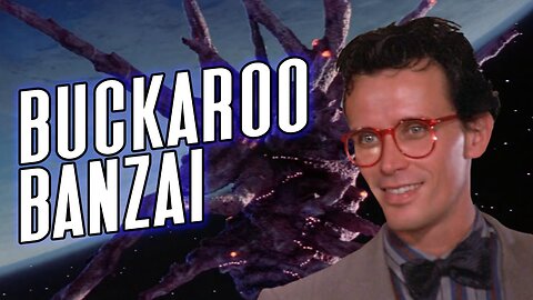 Buckaroo Banzai (1984) - Monday Night Mayhem #16