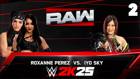 WWE 2K25 Raw August 11th 2025 - Match 2: Betrayal!
