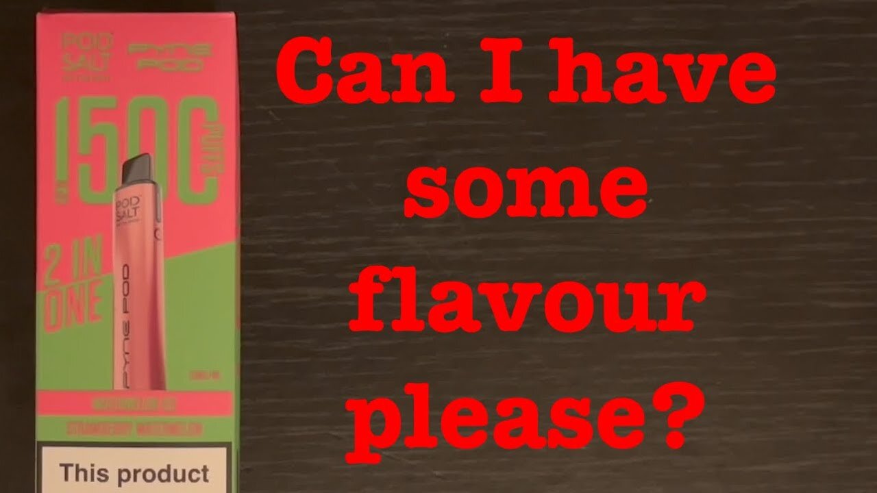 The Salt POD Pyne Pod forgot to add a flavour… Unboxing review