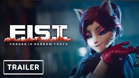 F.I.S.T. - Forged In Shadow Torch - Official Release Date Trailer _ State of Play