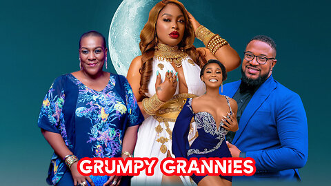 Movie Title : GRUMPY GRANNIES ( African Cinema Movie )