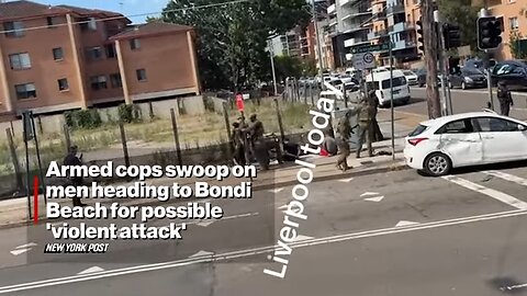 Armed Cops Swoop on Men Heading to Bondi Beach For Possible 'Violent Attack'