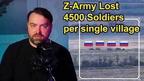 Update from Ukraine | 4500 troops Lost per village. Frontline Shows that Ruzzians Can t win