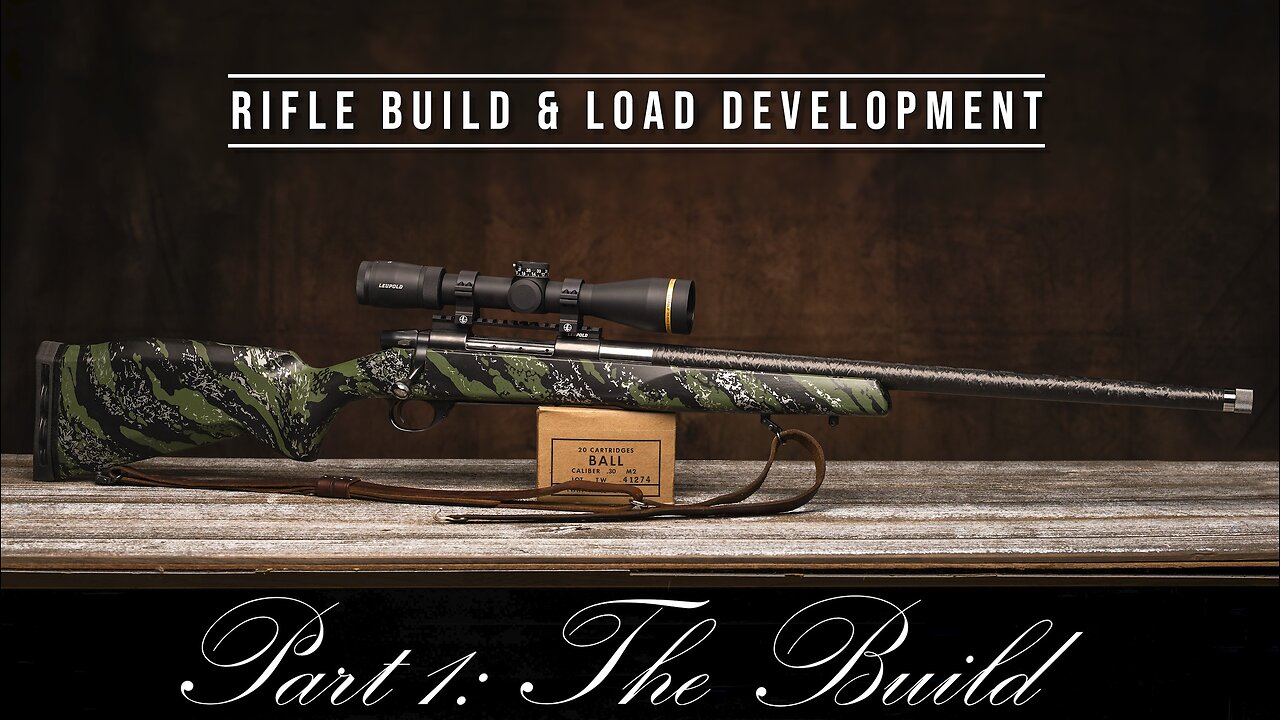 Rifle Build and Load Development - Part 1: The Build