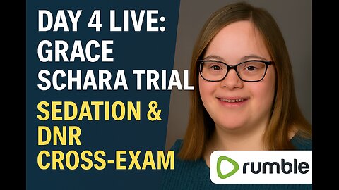 Day 4 LIVE: Grace Schara Trial – Sedation & DNR Cross-Exam