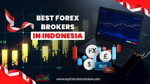 Best Forex Brokers in Indonesia 2025