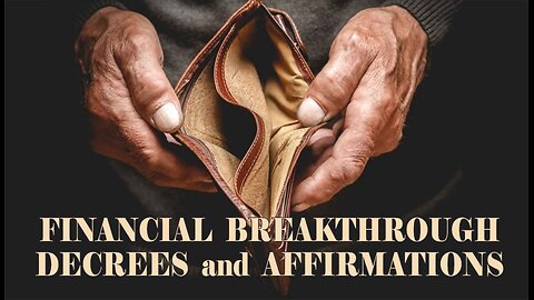 Financial Breakthrough, Decrees and Affirmations