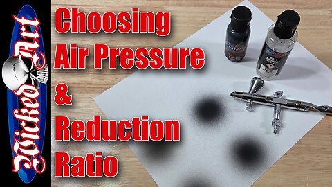 Choosing Air Pressure & Reduction Ratio