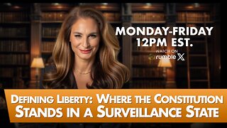 MORNINGS WITH MEL K Defining Liberty: Where the Constitution Stands in a Surveillance State 9-23-25